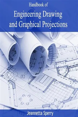 Handbook of Engineering Drawing and Graphical Projections