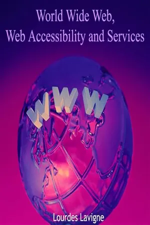 World Wide Web, Web Accessibility and Services