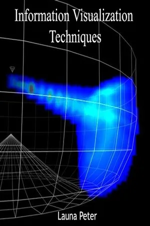 Information Visualization Techniques