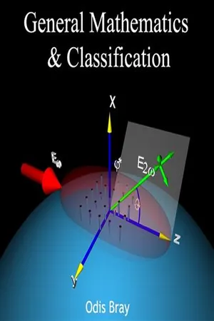 General Mathematics & Classification