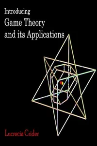 Introducing Game Theory and its Applications_cover