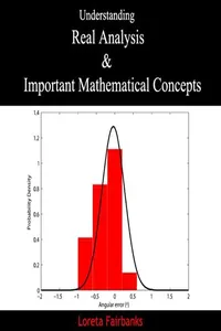Understanding Real Analysis & Important Mathematical Concepts_cover
