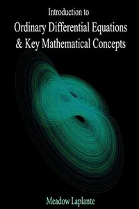 Introduction to Ordinary Differential Equations & Key Mathematical Concepts_cover