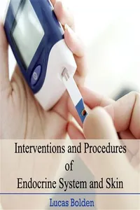 Interventions and Procedures of Endocrine System and Skin_cover