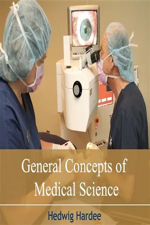 General Concepts of Medical Science