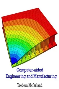 Computer-aided Engineering and Manufacturing_cover