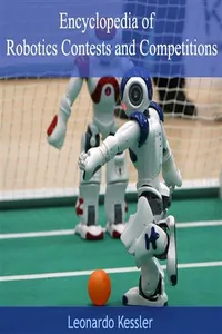 Encyclopedia of Robotics Contests and Competitions_cover