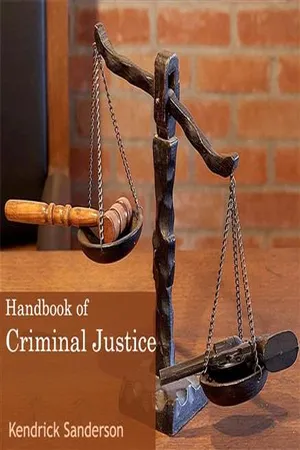 Handbook of Criminal justice