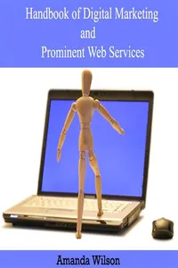 Handbook of Digital Marketing and Prominent Web Services_cover