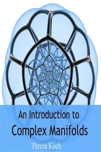 Introduction to Complex Manifolds, An_cover