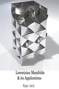 Lorentzian Manifolds & its Applications_cover