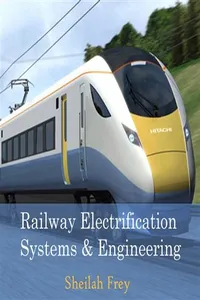 Railway Electrification Systems & Engineering_cover