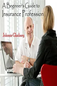 Beginner's Guide to Insurance Profession, A_cover