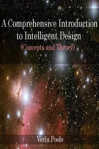 Comprehensive Introduction to Intelligent Design, A_cover