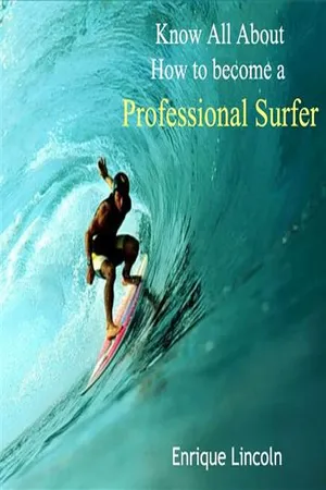 Know All About How to become a Professional Surfer