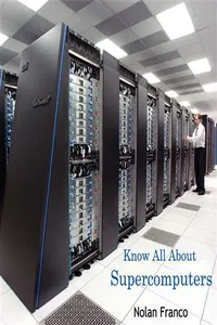 Know All About Supercomputers_cover