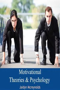 Motivational Theories & Psychology_cover