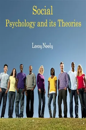 Social Psychology and its Theories