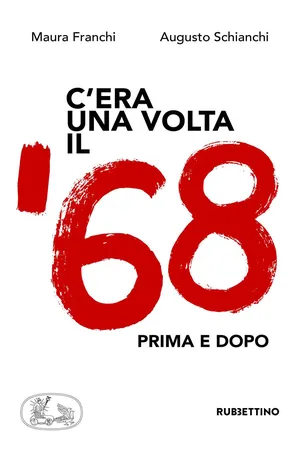 C'era una volta il '68