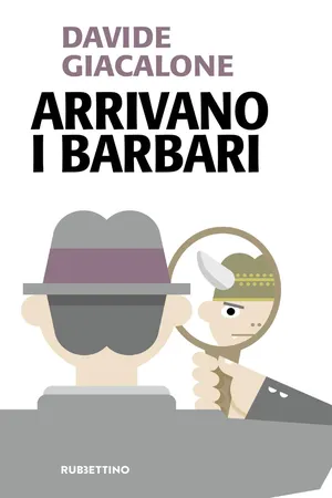 Arrivano i barbari