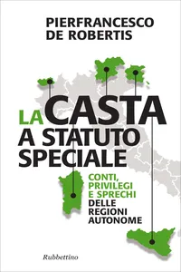 La casta a statuto speciale_cover