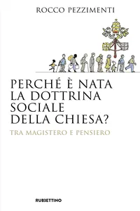 Perché è nata la dottrina sociale della Chiesa?_cover