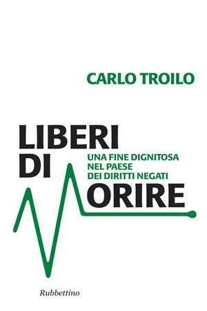 Liberi di morire