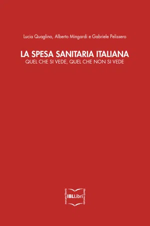 La spesa sanitaria italiana