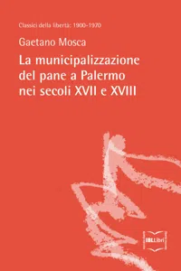 La municipalizzazione del pane a Palermo nei secoli XVII e XVIII_cover