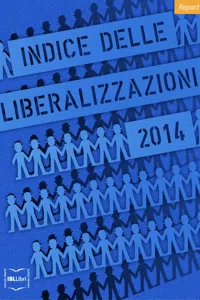 Indice delle liberalizzazioni 2014_cover