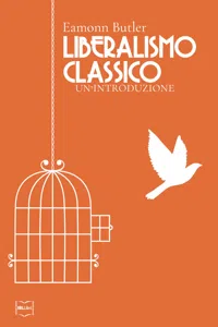 Liberalismo classico: Un'introduzione_cover