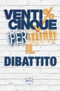 Venticinque% per tutti. Il dibattito_cover