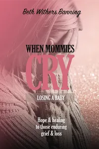 When Mommies Cry_cover