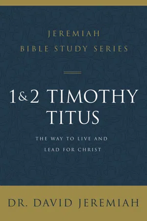 1 and 2 Timothy and Titus