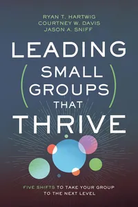 Leading Small Groups That Thrive_cover