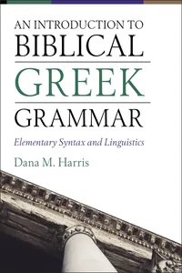 An Introduction to Biblical Greek Grammar_cover