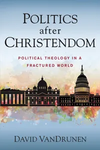 Politics after Christendom_cover