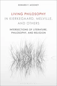 Living Philosophy in Kierkegaard, Melville, and Others_cover