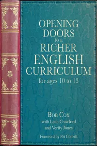 Opening Doors to a Richer English Curriculum for Ages 10 to 13_cover