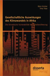 Gesellschaftliche Auswirkungen des Klimawandels in Afrika: Die klimatische Vulnerabilität der Sahelbevölkerung_cover