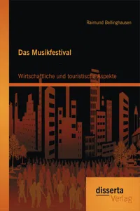 Das Musikfestival: Wirtschaftliche und touristische Aspekte_cover