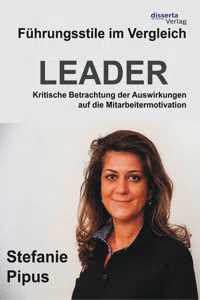 Führungsstile im Vergleich. Kritische Betrachtung der Auswirkungen auf die Mitarbeitermotivation_cover