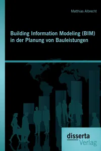 Building Information Modeling in der Planung von Bauleistungen_cover