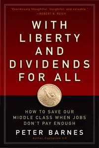 With Liberty and Dividends for All_cover