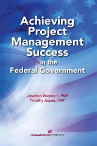 Achieving Project Management Success in the Federal Government_cover