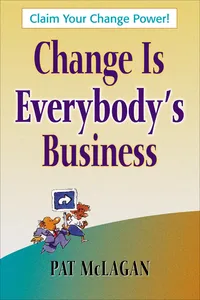 Change Is Everybody's Business_cover