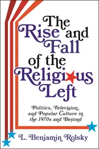 The Rise and Fall of the Religious Left_cover