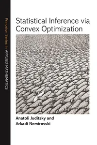 Statistical Inference via Convex Optimization_cover