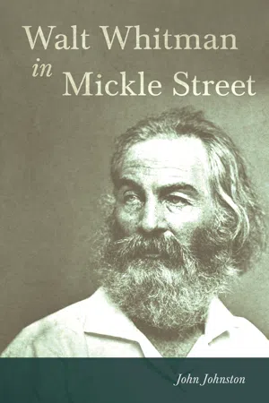 Walt Whitman in Mickle Street