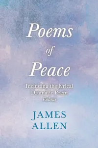 Poems of Peace - Including the lyrical Dramatic Poem Eolaus_cover